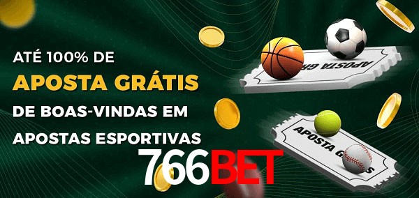 766BETbet Ate 100% de Aposta Gratis